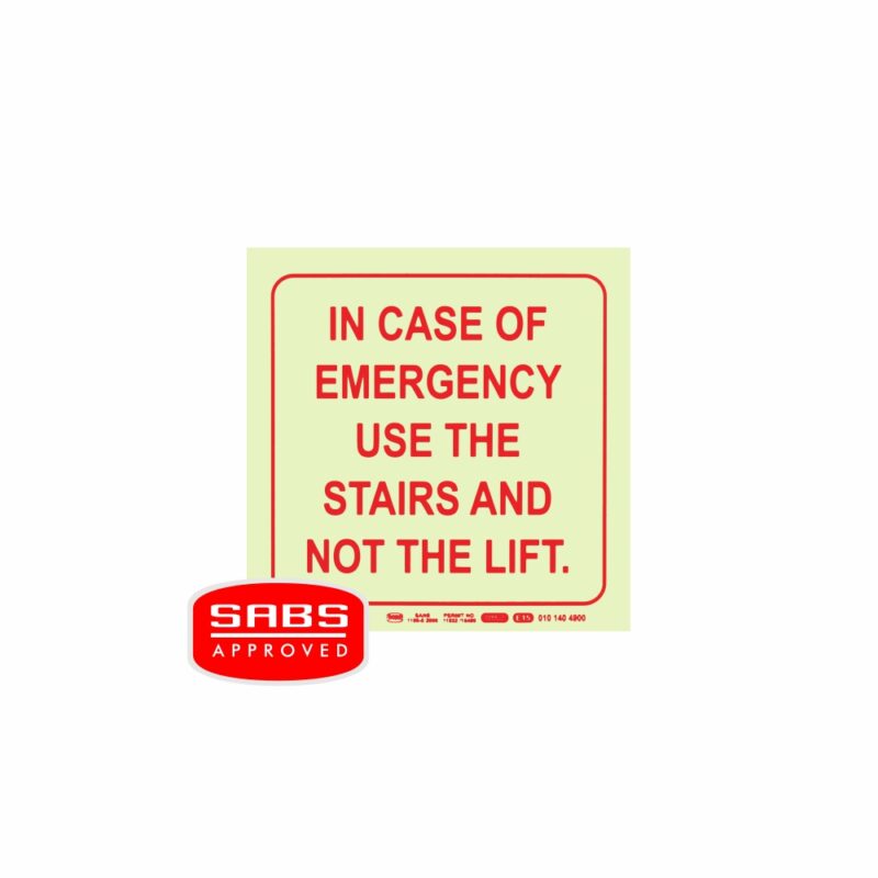 Photoluminescent 190MM Safety Sign – E15-In Case Of Emergency Use The Stairs AND Not The Lift
