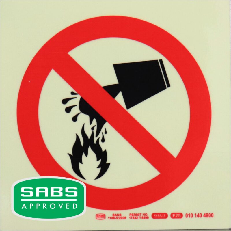 Photoluminescent 190mm Safety Sign F25 Water Prohibited As Extinguishing Agent